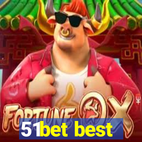 51bet best